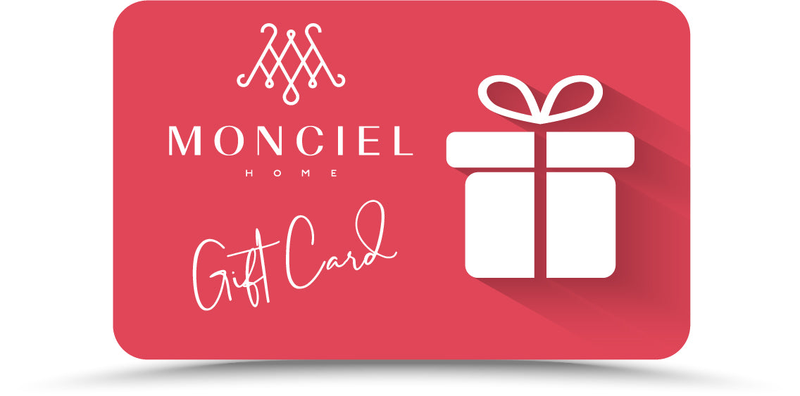 Monciel Home Gift Card